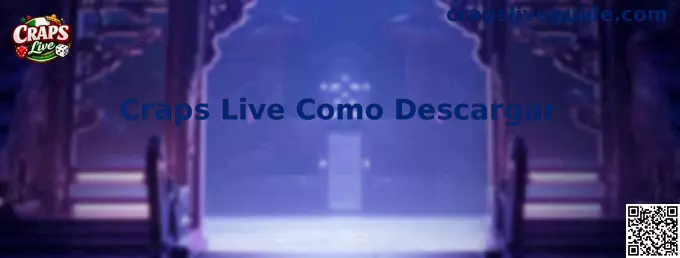 Craps Live Como Descargar Guía Oficial
