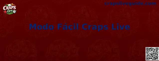 Modo Fácil Craps Live